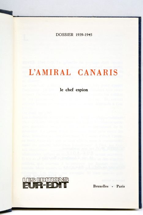AMIRAL CANARIS (L'). Le chef espion.