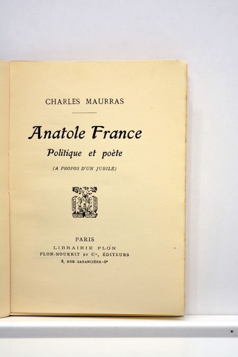 Anatole France, politique et poète. (À propos d'un jubilé).