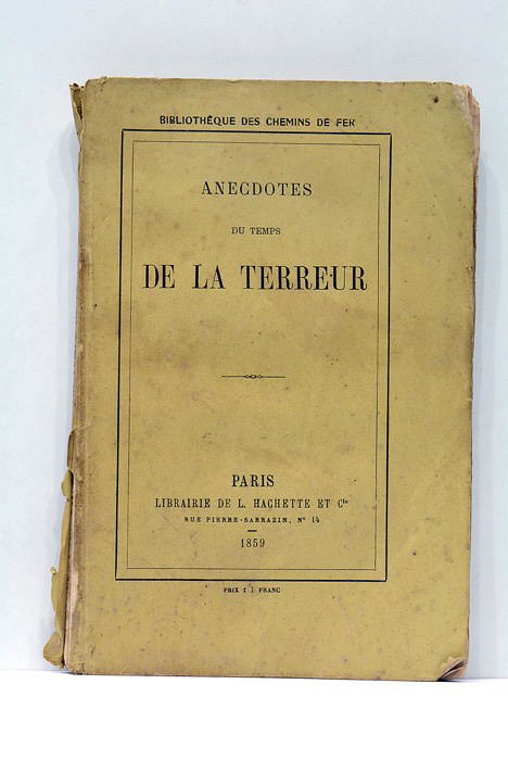 ANECDOTES DU TEMPS DE LA TERREUR.