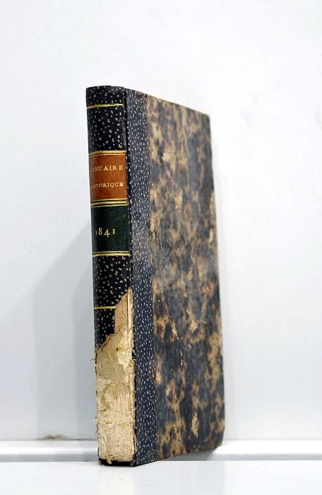 ANNUAIRE historique pour l'année 1841, publié par la société de …