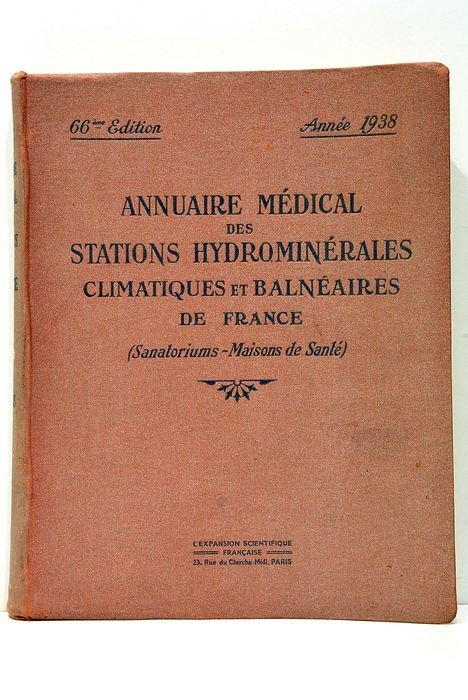 ANNUAIRE MÉDICAL DES STATIONS Hydrominérales Climatiques et Balnéaires de France …