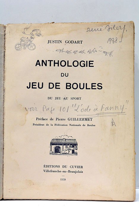 Anthologie de jeu de boules. Du jeu au sport. Préface …