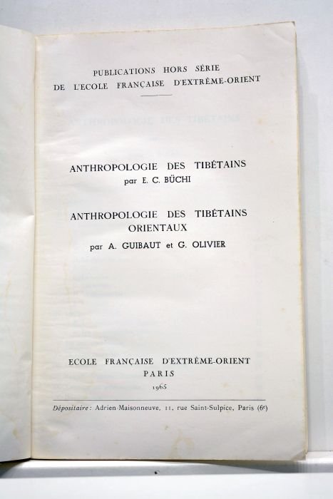 Anthropologie des tibétains. Suivi de "Anthropologie des tibétains orientaux par …