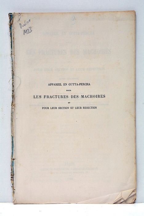 Appareil en Gutta-Percha pour les Fractures des Machoires et pour …