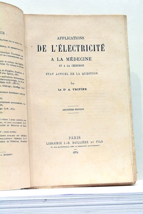 Applications de l'Electricité à la Médecine. Etat actuel de la …