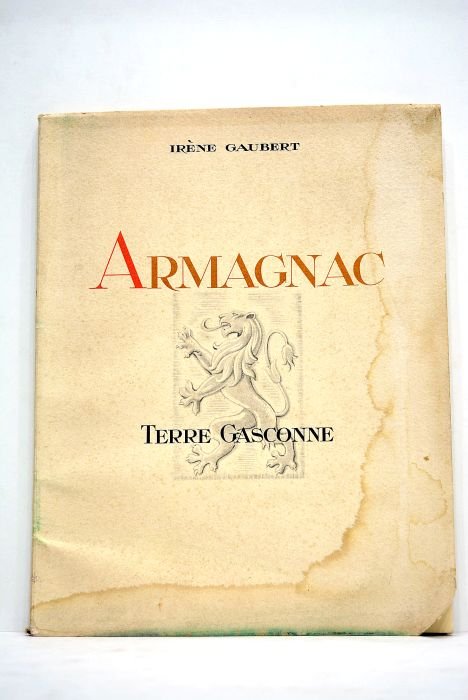 Armagnac. Terre gasconne.