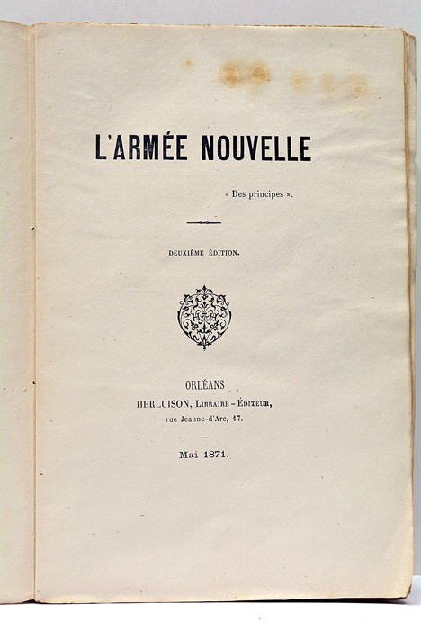 ARMEE (L') nouvelle. "Des principes". Deuxième édition.