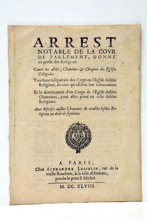 ARREST NOTABLE de la Cour de Parlement, donné au profit …