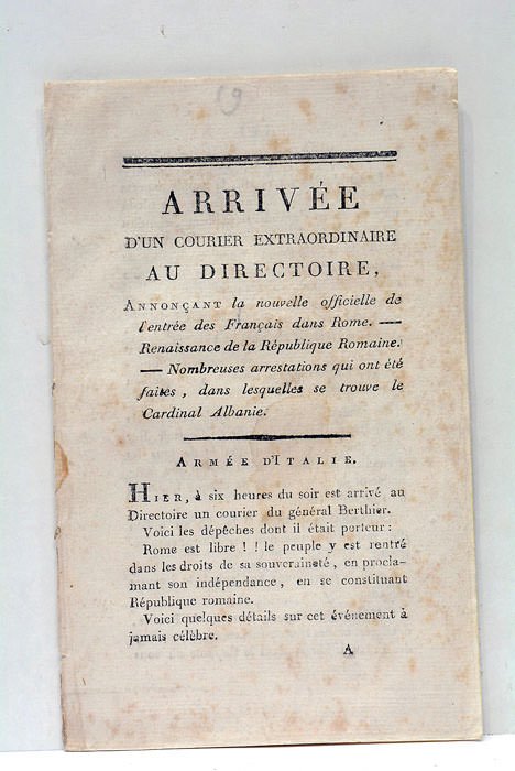 ARRIVÉE d'un Courrier extraordinaire au Directoire, annonçant la nouvelle officielle …