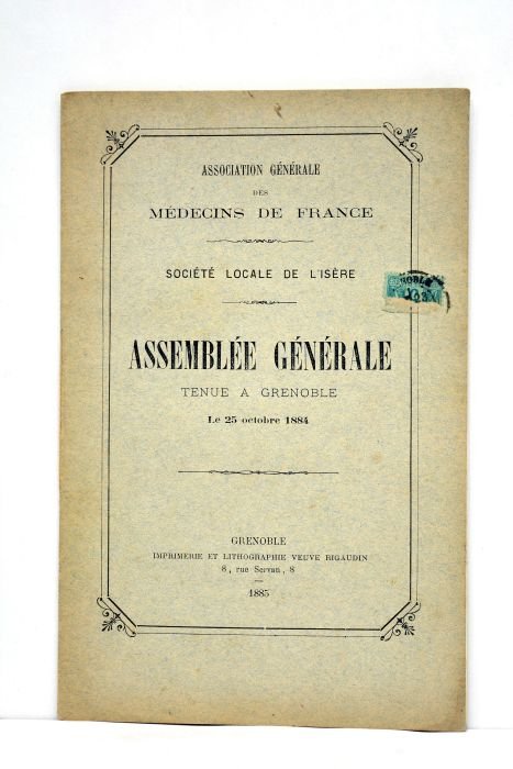 ASSEMBLEE générale tenue à Grenoble le 25 octobre 1884.