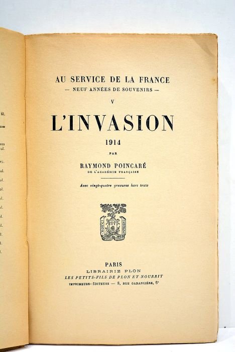 Au service de la France. Neuf années de souvenirs. V …