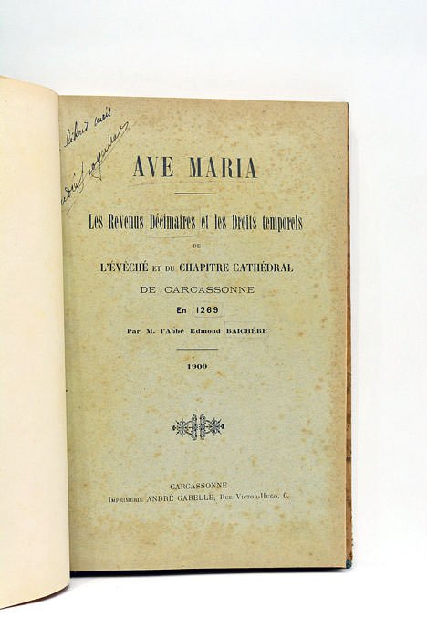 Ave Maria. Les Revenus Décimaires et les Droits temporels de …