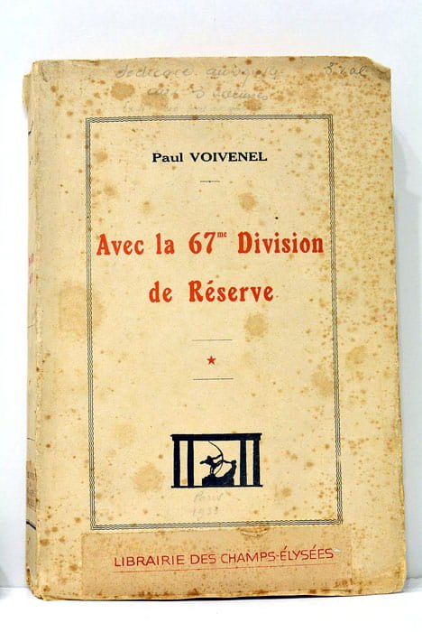Avec la 67me Division de Réserve. Tome 1.