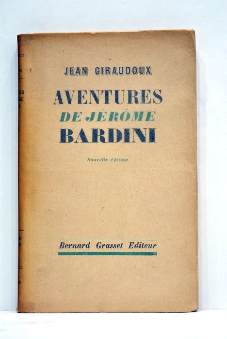 Aventures de Jérôme Bardini. Roman.