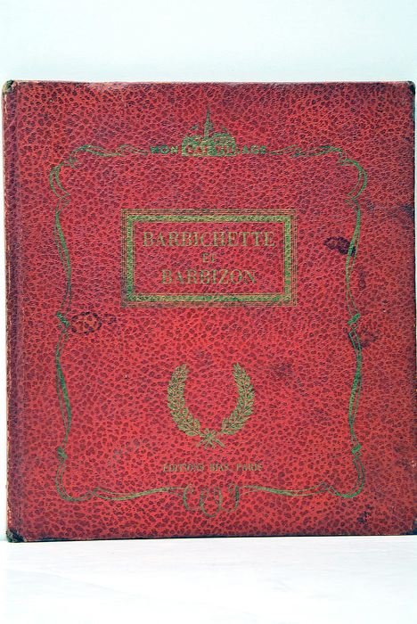 Barbichette et Barbizon. Texte de Zabel Images par André Jourcin.