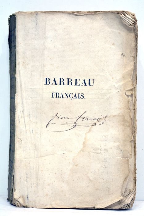Barreau français. Collection des chefs-d'oeuvre de l'éloquence judiciaire en France. …