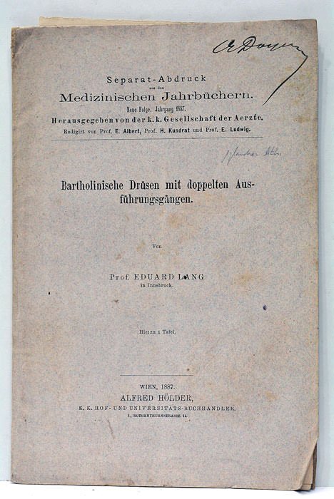 Bartholinische Drüsen mit doppelten Ausführungsgängen.