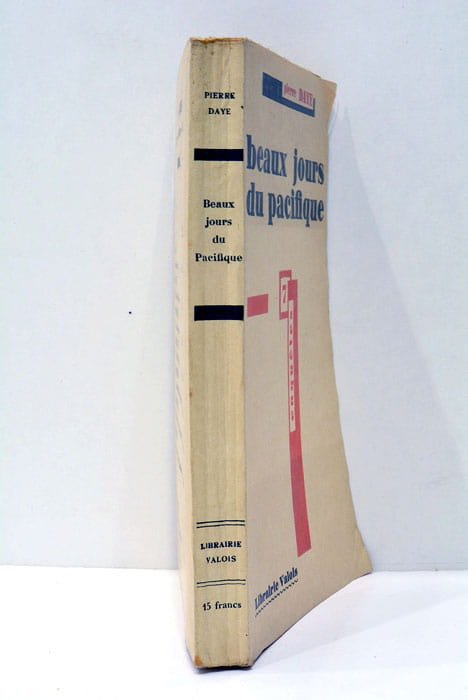 Beaux jours du Pacifique.