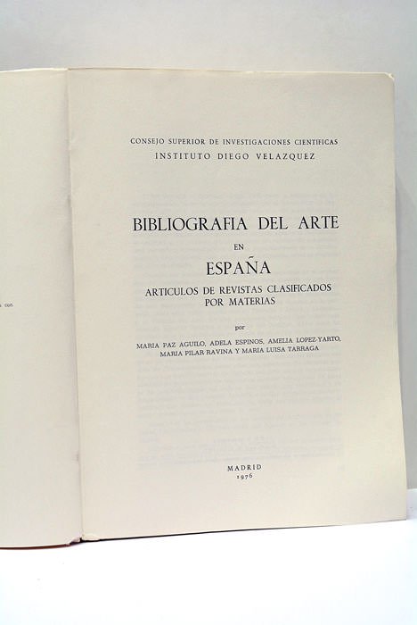 BIBLIOGRAFIA del Arte en Espana. Articulos de revistas clasificados por …