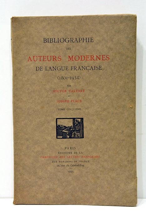 Bibliographie des auteurs modernes de langue française (1801-1934).