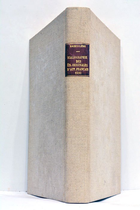 Bibliographie des Editions Originales d'auteurs francais des XVIe, XVIIe, et …