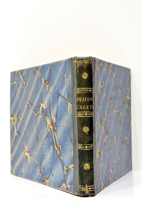 BIBLIOTHEQUE d'un littérateur et d'un philosophe chrétien, ou Recueil propre …