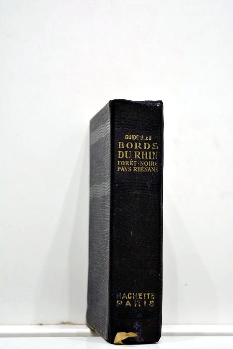 BORDS DU RHIN, Forêt-noire, Pays rhénans. Les guides bleus. Sous …
