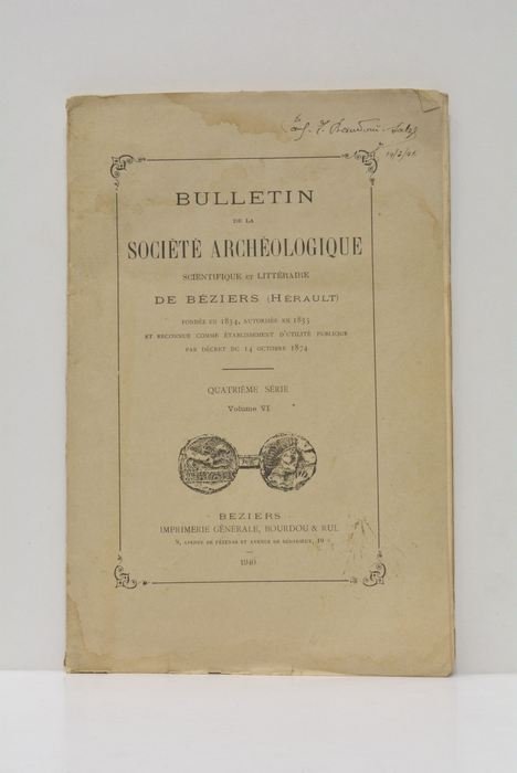 Bulletin de la société archéologique scientique et littéraire de Béziers …