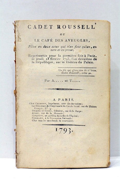 Cadet Roussell ou Le Café des Aveugles, Pièce en deux …