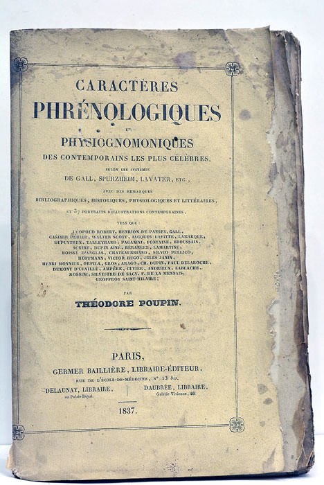 Caracteres Phrènologiques et Physiognomoniques des Contemporains Les Plus Celebres, Selon …
