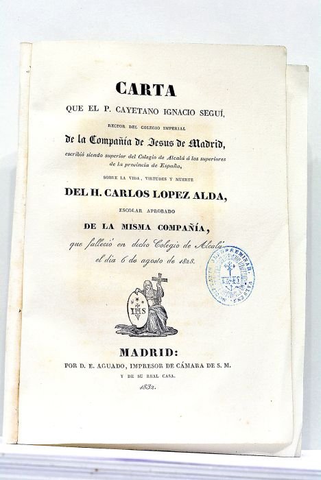 Carta que el P. Cayetano Ignacio Segui, Rector del Colegio …