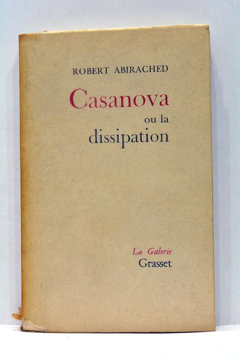 Casanova ou la dissipation.