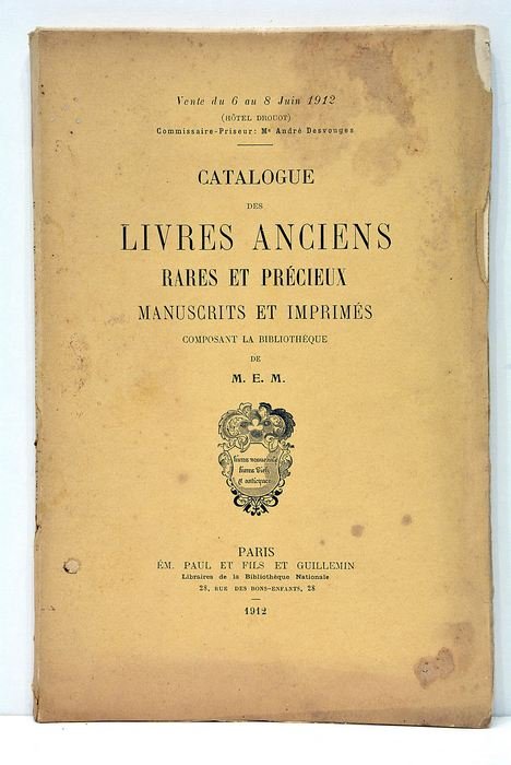 CATALOGUE DES LIVRES ANCIENS Rares et Précieux Manuscrits et Imprimés …