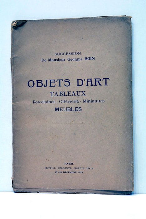 Catalogue des objets d'art et d'ameublement. Succession de Monsieur Georges …
