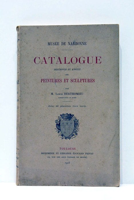 CATALOGUE descriptif et annoté des peintures et sculptures.