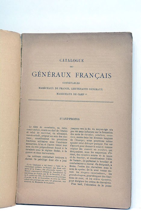 Catalogue historique des Généraux Français. Connétables, Maréchaux de France, Lieutenants …