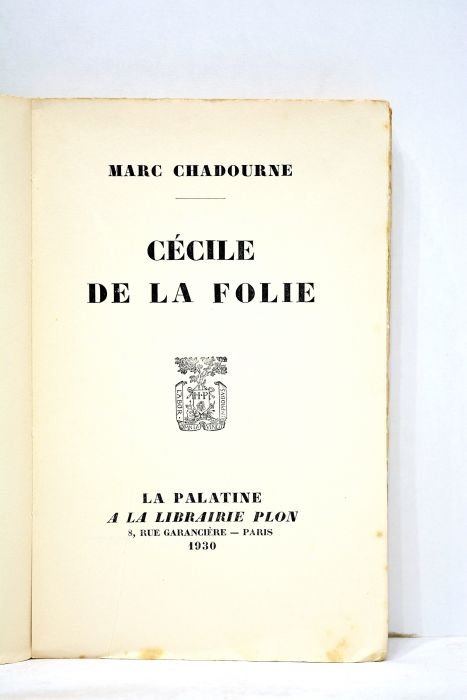 Cécile de la folie.