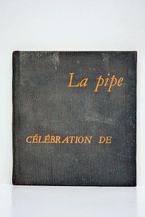 Célébration de La pipe.