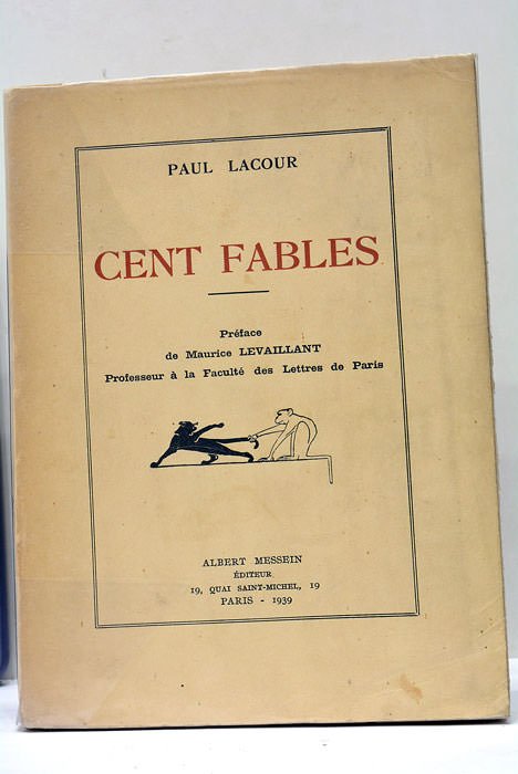 Cent Fables. Préface de Maurice Levaillant.