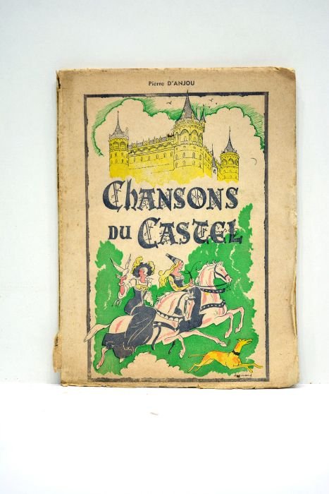 Chansons du Castel. Enluminures de Jean Desirand.