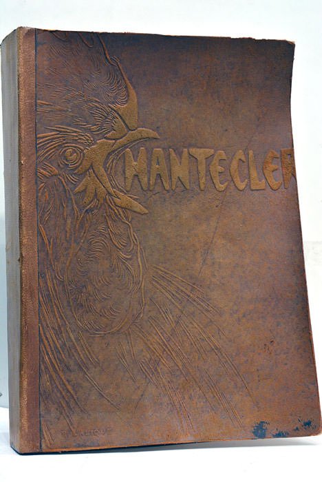 Chantecler, Pièce en quatre actes en vers. Représentée pour la …