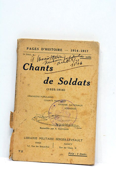 Chants de Soldats (1525-1916). Chansons populaires. Chants militaires. Hymnes nationaux. …