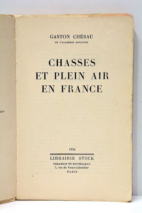 Chasses et plaein air en France.
