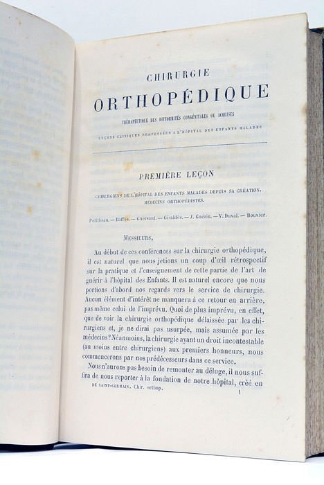 Chirurgie Orthopédique thérapeutique des difformités congénitales ou acquises. Leçons cliniques …