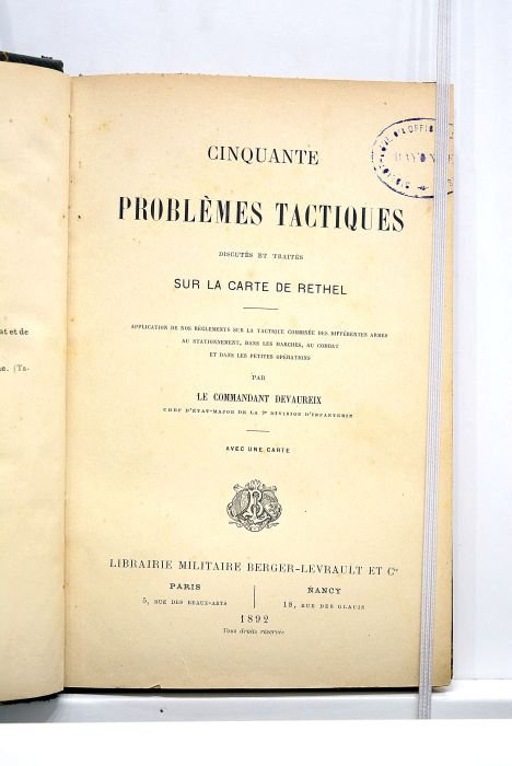 Cinquante problèmes tactiques. Discutés et traités sur la carte de …