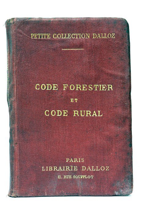 Code forestier suivi des Lois sur la pêche et la …