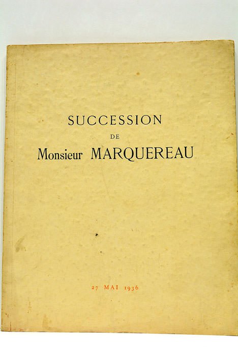 COLLECTION DE MONSIEUR MARQUEREAU. OBJETS D'ART ET D'AMEUBLEMENT PRINCIPALEMENT DU …