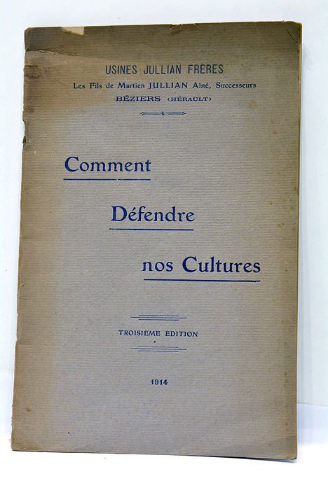 Comment Défendre nos Cultures. Troisième édition.
