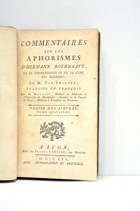 Commentaires sur les aphorismes d'Herman Boerhaave, de la connoissance et …