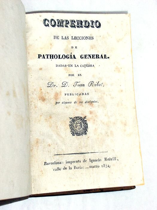 Compendio de las Lecciones de Pathología General. Publicadas por algunos …